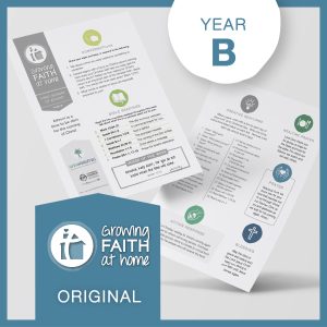 Growing Faith at Home - Year B (Original)